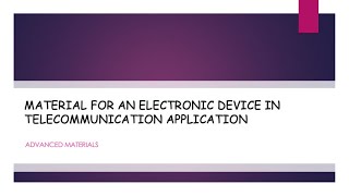 MATERIAL FOR AN ELECTRONIC DEVICE IN TELECOMMUNICATION APPLICATIONS - MEC681 EM220 8B3 (GROUP4)