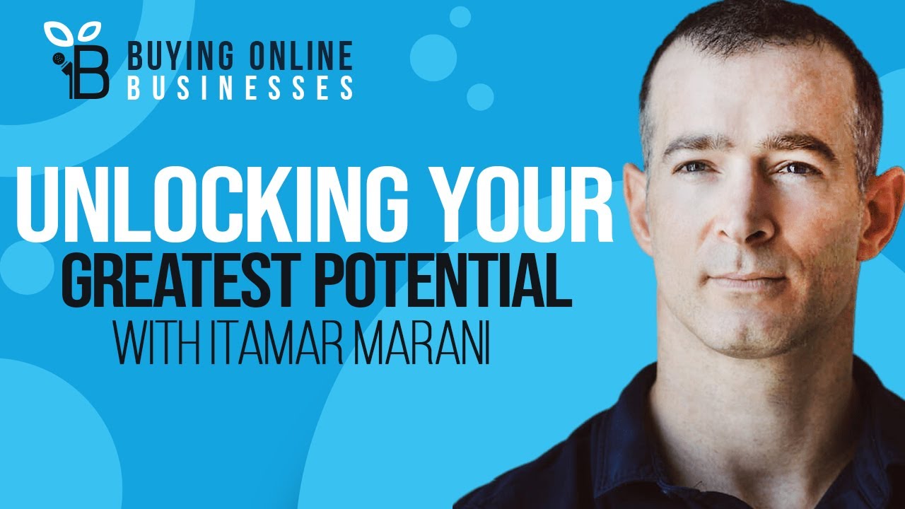 How Emotional Intelligence Unlock Your Greatest Potential In Business With Itamar Marani
