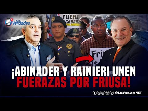 Luis Abinader's Government in Panic: The Hidden Truth Behind Friusa They Don't Want You to Know!