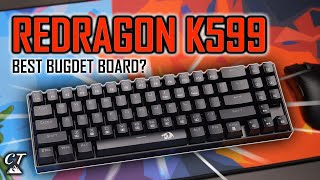 Redragon K599 Deimos Keyboard Review | Best Budget Keyboard in 2022!