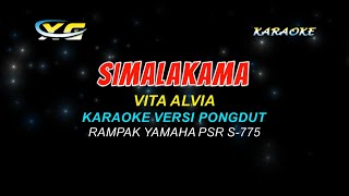 SIMALAKAMA - VITA ALVIA - KARAOKE TANPA VOKAL (High Quality AUDIO)