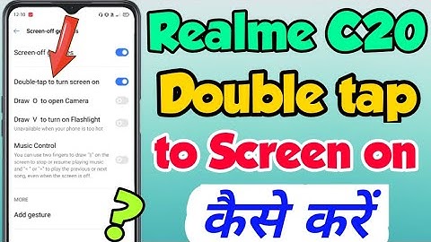 Realme C20 me Double tap to on Screen Kaise kare | How to enable double tap on Setting in Realme C20