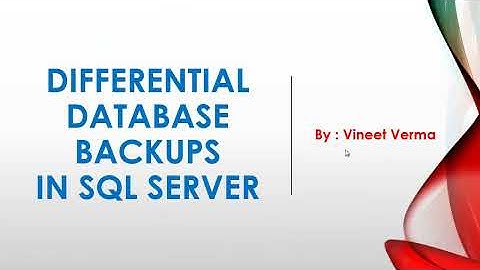 Differential Database Backups in SQL Server