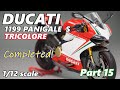15 building 112 ducati 1199 panigale s tricolore  completed