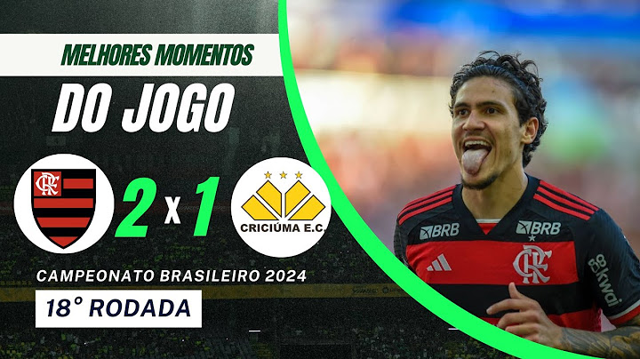 FLAMENGO 2x1 CRICIÚMA - MELHORES MOMENTOS COMPLETO (BRASILEIRÃO 2024)
