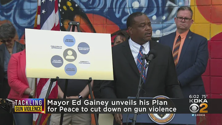Mayor Ed Gainey unveils plan to slow gun violence ...