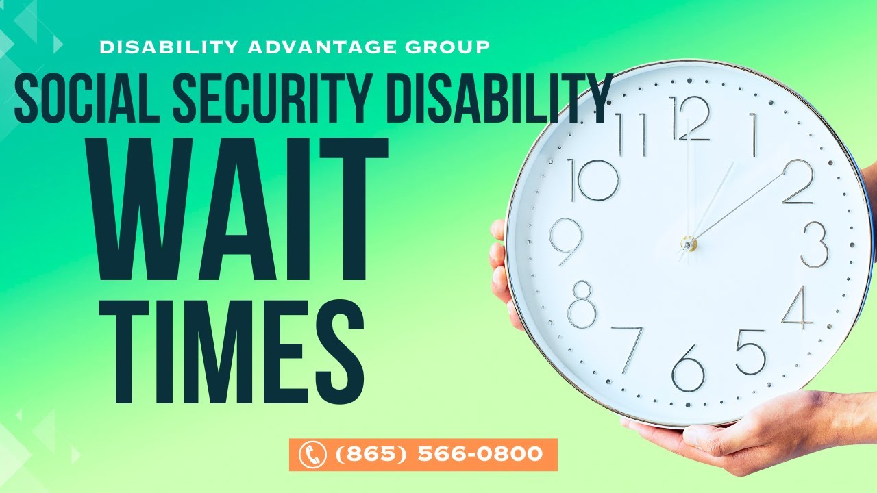Social Security Disability Wait Times - YouTube
