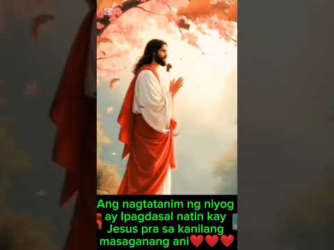 Ang Nagtatanim Ng Niyog Ay Ipagdasal Natin Kay Jesus Pra Sa Kanilang Masaganang Ani Short Video