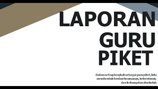 Contoh Laporan Guru Piket Bukti Dukung E Kinerja dan PMM Contoh Laporan Guru Piket Bukti Dukung E Kinerja dan PMM