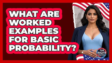 What Are Worked Examples For Basic Probability?