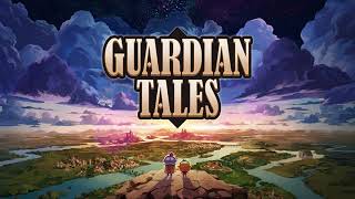 Official Guardian Tales BGM Beth theme - Phase 2