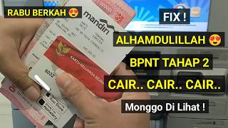 FIX 😍 ALHAMDULILLAH BPNT TAHAP 2 CAIR CAIR CAIR 😍 MONGGO DI LIHAT BPNT MANDIRI CAIR