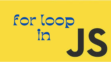 Mastering The Basics Of For Loop In JavaScript | Beginners