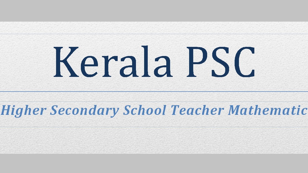 Kerala PSC 2018 HSST order and degree of differential equation iit jam mathematics ncert solutions