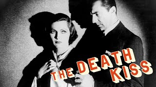 The Death Kiss
