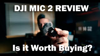 DJI MIC 2 Review - Real World Review with Unedited Audio