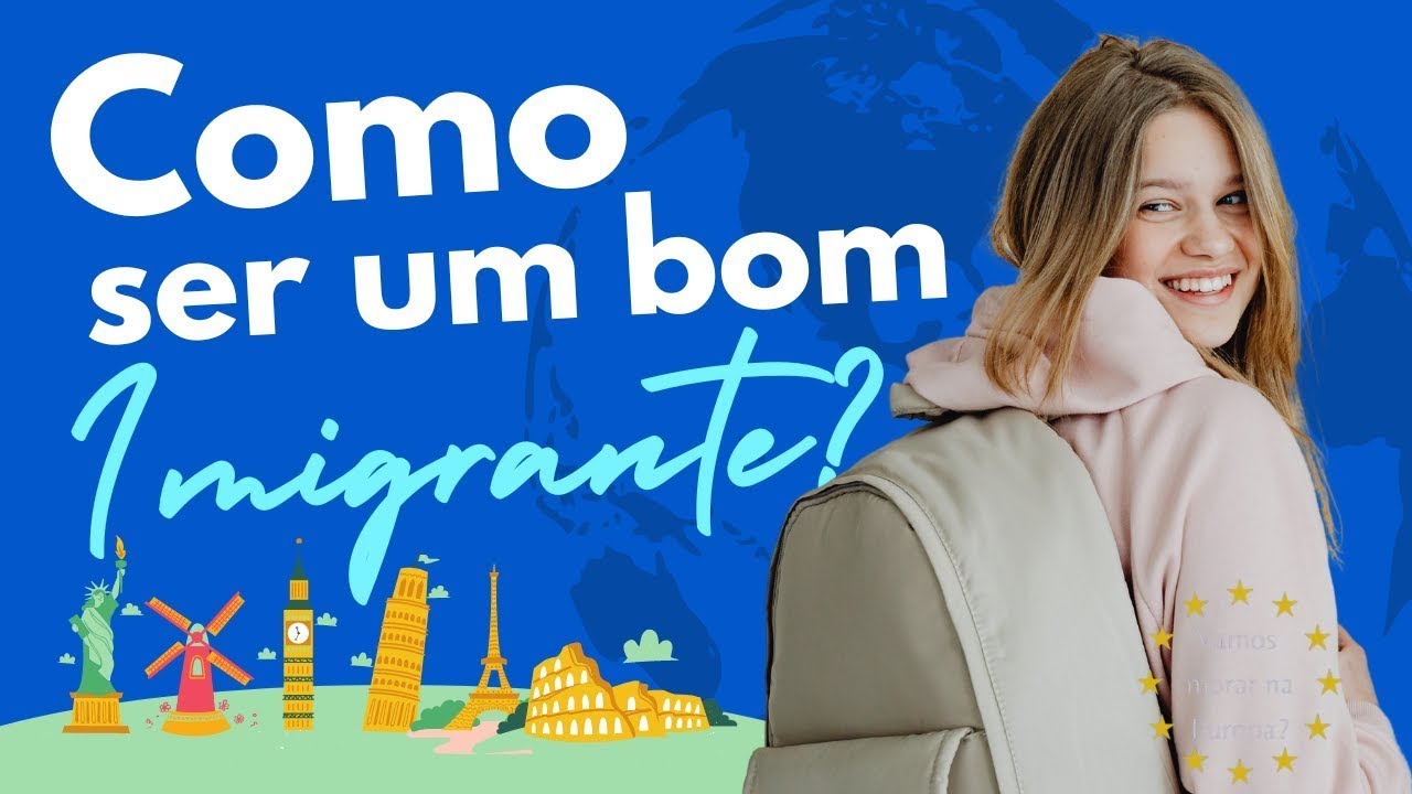 Vamos Morar Na Europa