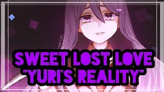 【DDLC】Sweet Lost Love / Yuri's Reality【Original Song】