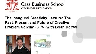 The Past, Present and Future of Creative Problem Solving (CPS) with Brian Dorval