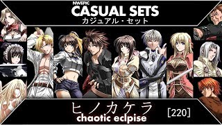 [220] Casual Sets: Hinokakera - Chaotic Eclipse