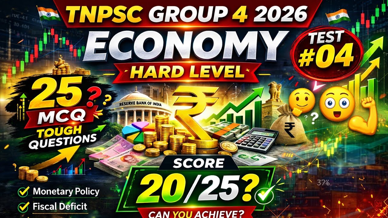 TNPSC Group 4 2026 | Indian Economy Hard Level | 25 Tough MCQ Test | Score 20+/25? 🔥 Test #04 |EP-04