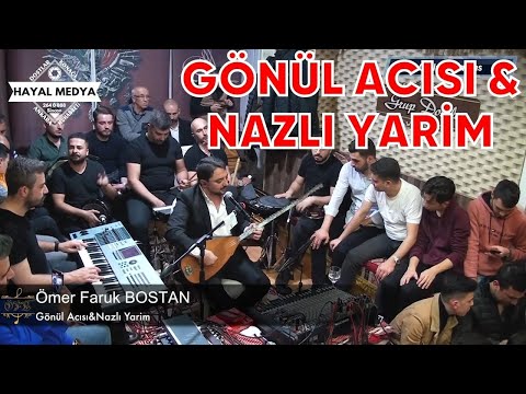 Ömer Faruk Bostan - Gönül Acısı & Nazlı Yarim (Dostlar Konağı) [Canlı Performans]