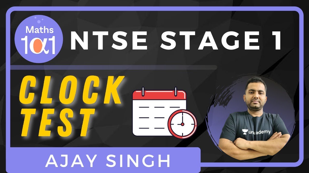 Clock Test Part 1 Mental ability NTSE Stage 1 2021 Maths 101 Ajay singh YouTube