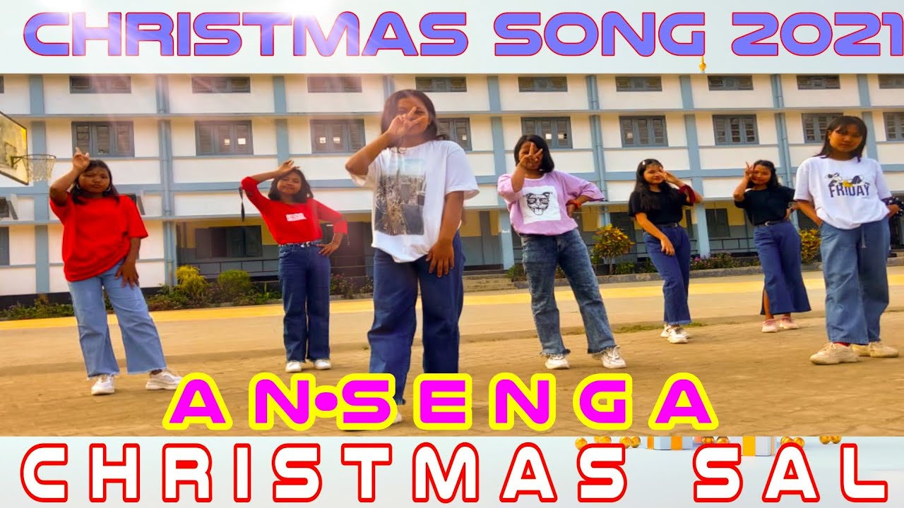 Ansenga Christmas Sal  Music Video  Garo Christmas Song 2021