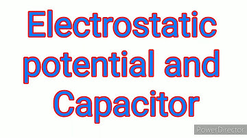 Electrostatic potential and capacitor chapter 2 handwritten notes class 12th physics