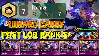 BÍ KÍP FAST 8 LEO RANK: YUNARA IONIA - BÀI ĐẤU BẬC S+ MẠNH NHẤT META 16!