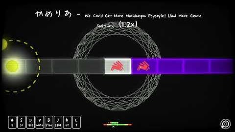 ADOFAI Custom [Level 19] Camellia - We Could Get More Machinegun Psystyle 1.2X! FULL CLEAR!!!!