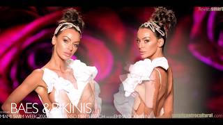 BAES AND BIKINIS |  Miami Swim Week 2020