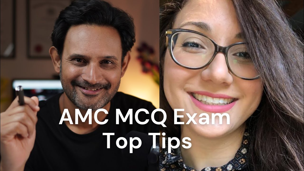 AMC MCQ Exam Top Tips YouTube AMC MCQ Exam Top Tips YouTube