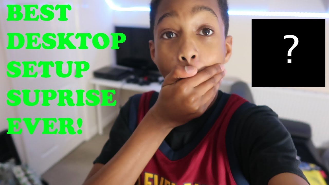 BEST DESKTOP SETUP FOR A (13 YEAR OLD!!)
