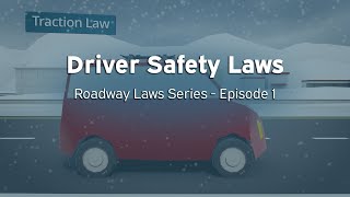 Driver Safety Laws - Road Laws Series (Episode 1)