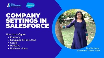 How to Configure Company Settings in Salesforce | Currency Language Business Hours | AJSD Academy