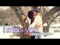 I Miss You