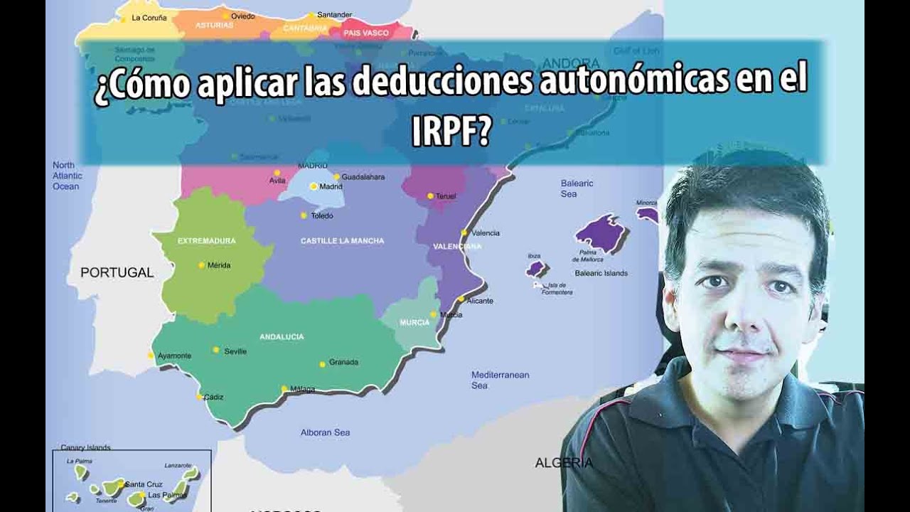¿Cómo aplicar las deducciones autonómicas en tu IRPF (Declaración de la ...
