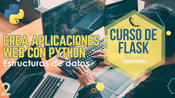 Estructuras de datos en Flask y Plantilla html? | Curso de Flask | E02