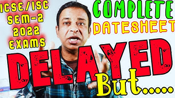 CISCE Changing for ICSE/ISC 2022 Semester-2 Exams Process,ICSE/ISC 2022 Sem-2 Copy Checking Rules On