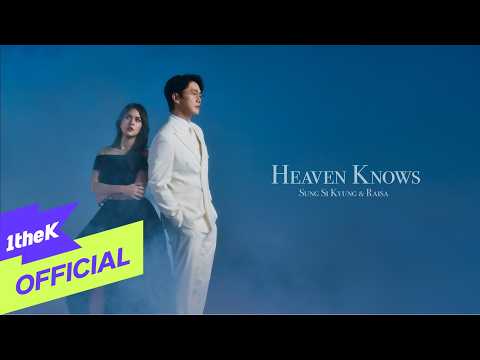 [Teaser] <strong>Sung</strong> Si Kyung(성시경), Raisa _ Heaven Knows