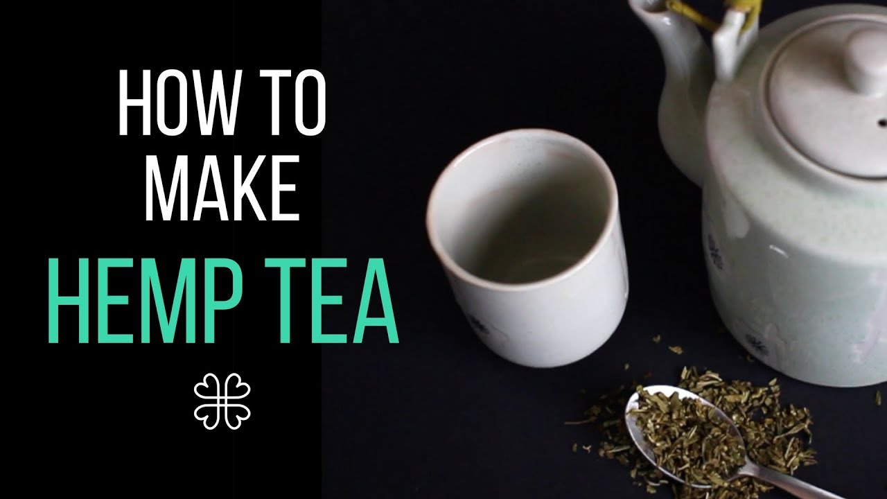 How To Make Delicious CBD Hemp Tea - YouTube
