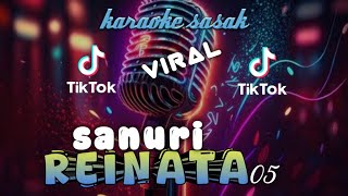 Karaoke Sasak Viral Sanuri Vover Reinata 05 Style Horeg
