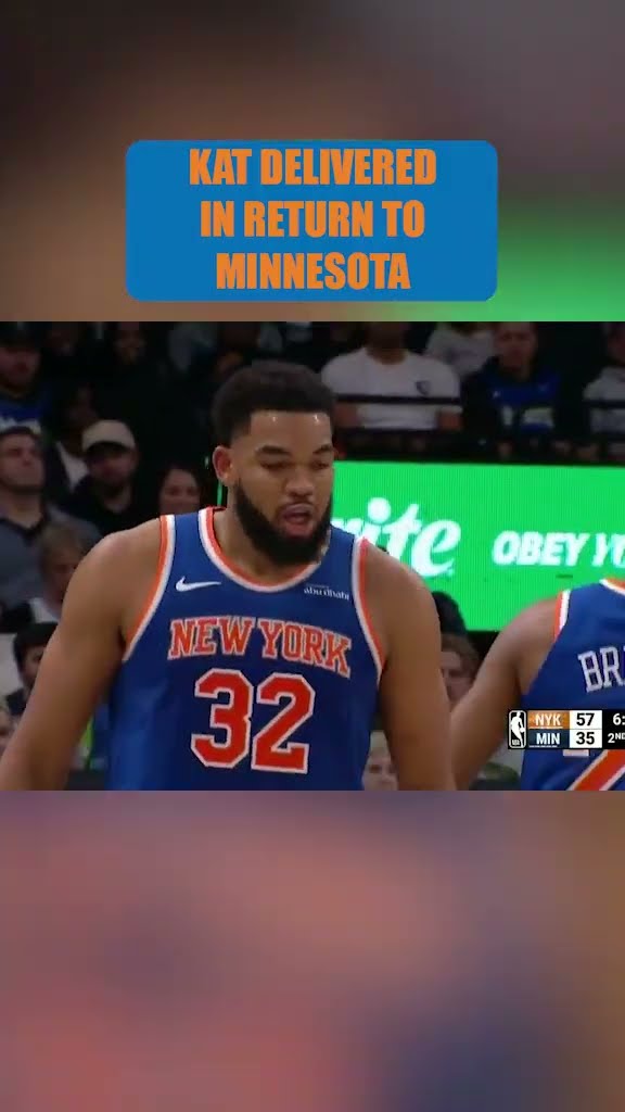HIGHLIGHTS from Karl-Anthony Towns’ return to Minnesota ?