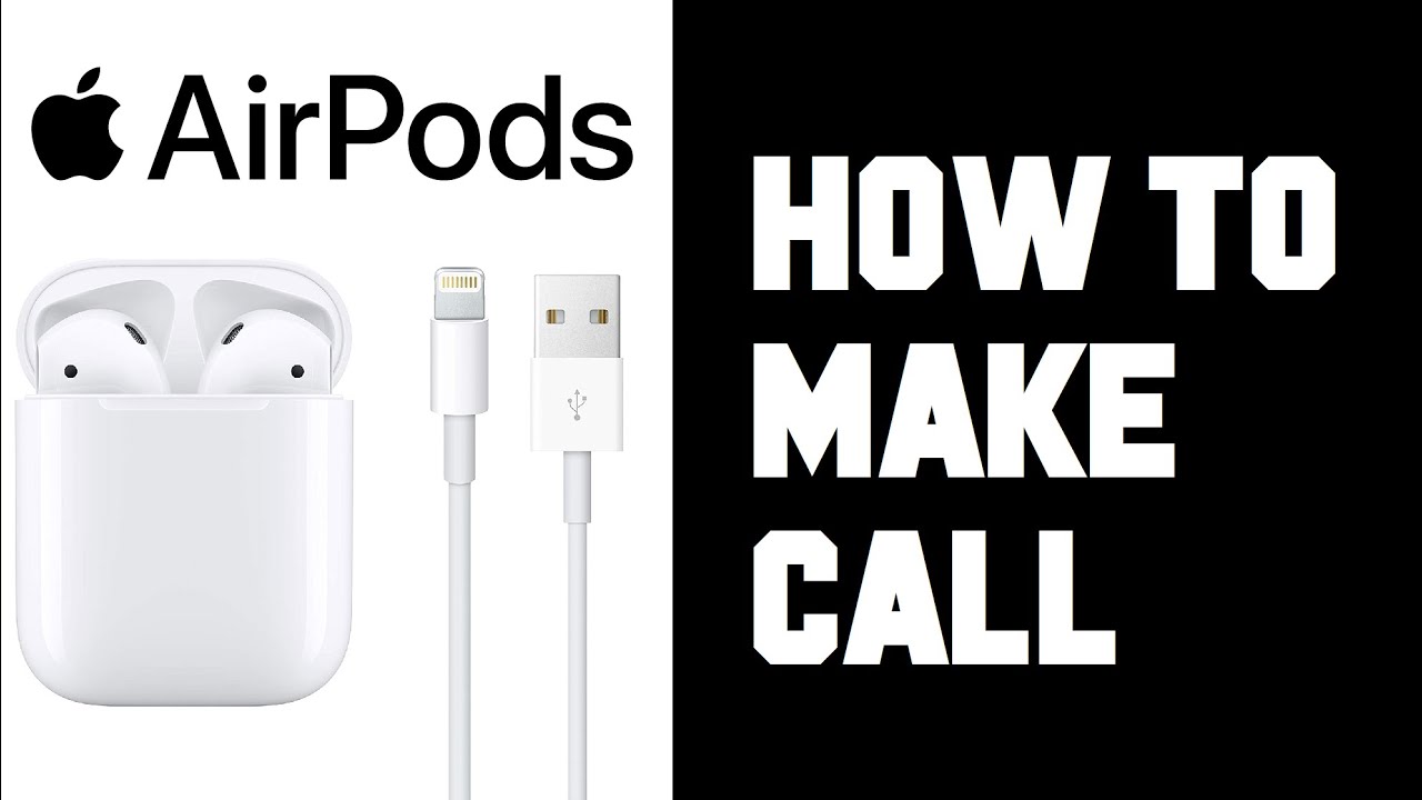 Airpods How To Make a Call - How To Make Call With Airpods Pro