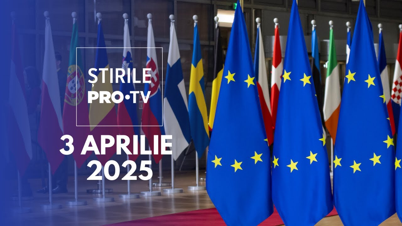 Știrile PRO TV - 3 Aprilie 2025