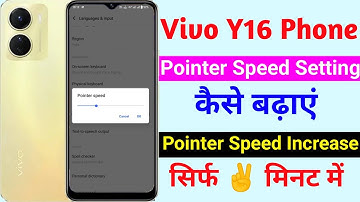 vivo y16 pointer speed setting kaise kare | how to use pointer speed setting on vivo y16
