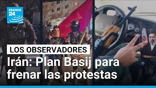 Plan Basij: Irán utiliza a sus milicias para sofocar las protestas • FRANCE 24 Español