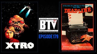 XTRO (1982) & DEADLINE (1984) Reviews + Trivia - ALEX's BIRTHDAY EPISODE! BTV Ep179