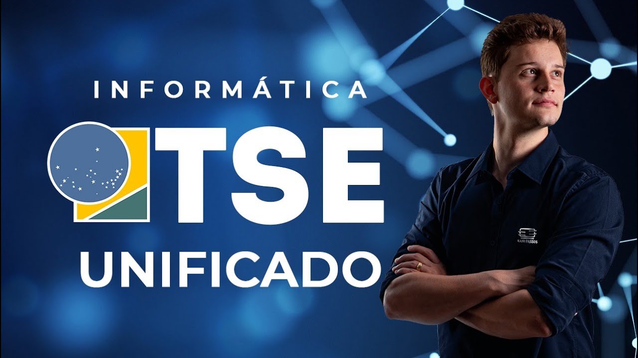 TSE - UNIFICADO - CURSO DE INFORMÁTICA